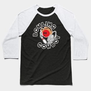 Bowling cowboy Baseball T-Shirt